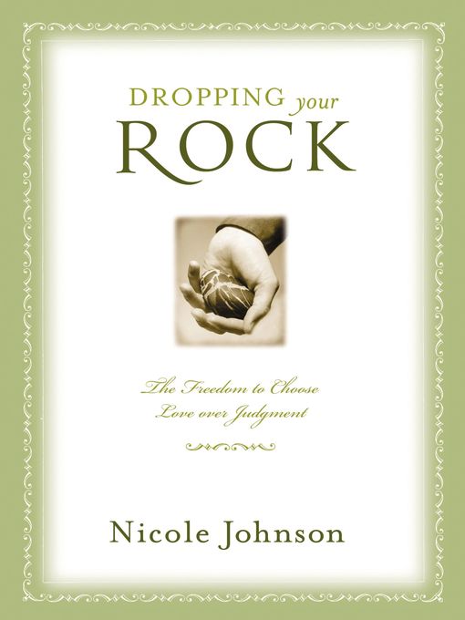 Title details for Dropping Your Rock by Nicole Johnson - Available